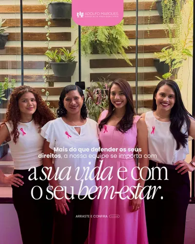 Neste Outubro Rosa, queremos reforçar o nosso compromisso com a vida! 💖 Nós, da Adolfo Marques Advocacia Previdenciária